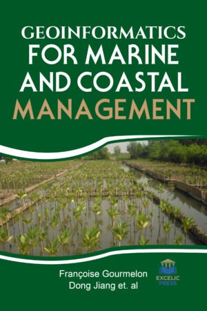 Geoinformatics for Marine and Coastal Management
