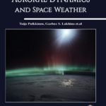 Auroral Dynamics and Space Weather