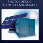 Distributed Photovoltaic Grid Transformers