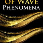 Fundamentals of Wave Phenomena