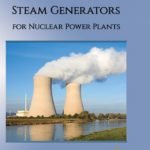 Steam Generators for Nuclear Power Plants