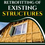 Strengthening and Retrofitting of Existing Structures