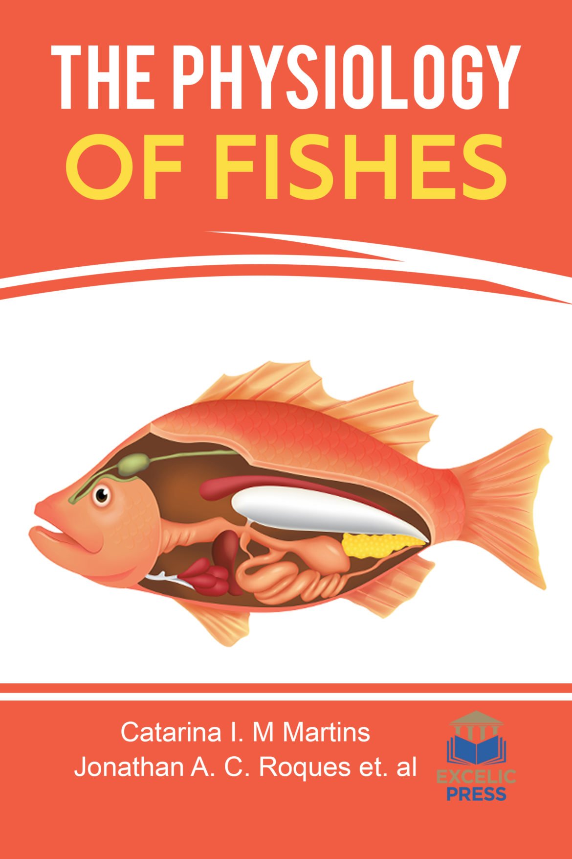 The Physiology of Fishes – Excelic Press