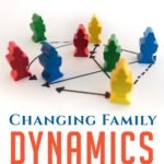 Changing Family Dynamics 