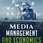Media Management and Economics