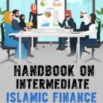 Handbook on Intermediate Islamic Finance