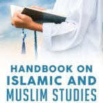 Handbook on Islamic and Muslim Studies