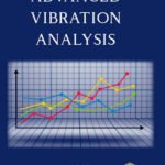 Advanced Vibration Analysis