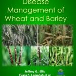 Disease Management of Wheat and Barley