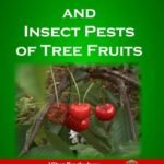 Diseases and Insect Pests of Tree Fruits