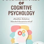 Fundamentals Of Cognitive Psychology