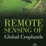 Remote Sensing of Global Croplands