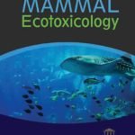 Marine Mammal Ecotoxicology