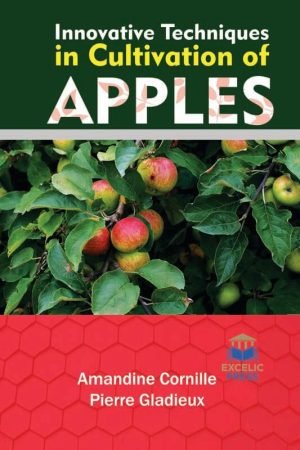 Innovative Techniques in Cultivation of Apples