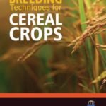 Breeding Techniques for Cereal Crops