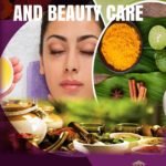 Ayurveda and beauty care