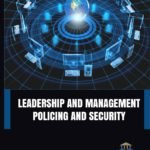 Leadership and Management - Policing and Security
