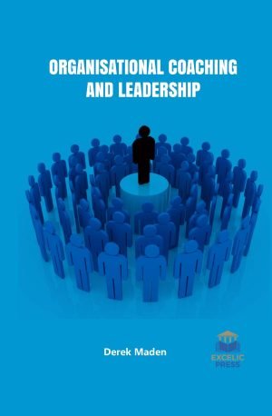 Organisational Coaching and Leadership