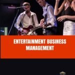 Entertainment Business Management