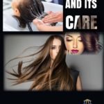 Hair and its Care