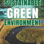 Sustainable Green Environment