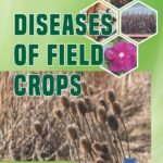 Diseases of Field Crops