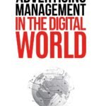 Advertising Management in the Digital World