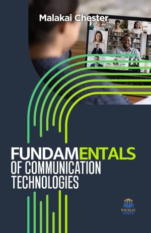 Fundamentals of Communication Technologies