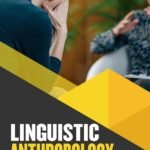 Linguistic Anthropology