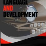 Linguistics, Language and Development