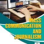 Mass Communication and Journalism