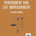 Capital Punishment and Life Imprisonment