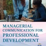 Managerial Communication For Professional Development