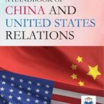 A Handbook of China and United States Relations