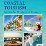 Caribbean Coastal Tourism: Sustainable Beaches and Hotels