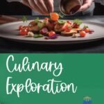 Culinary Exploration