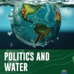 Politics and Water (Political Issues about Water)